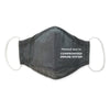 3-Layer Woven Cotton Chambray Face Mask, Charcoal Gray - Masked Due to Compromised Immune System