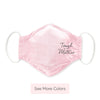 3-Layer Woven Cotton Chambray Face Mask, Pink, Tough as a Mother
