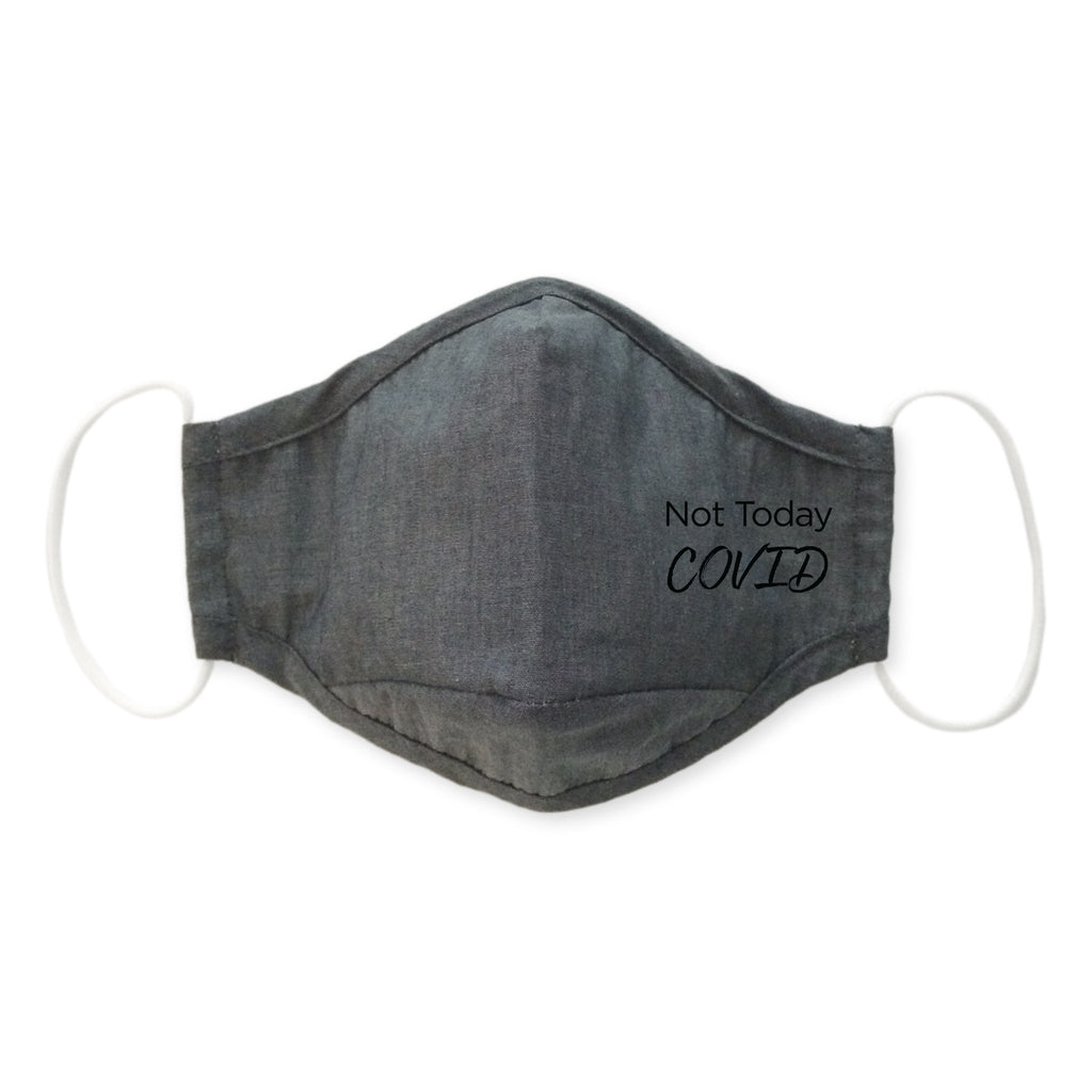3-Layer Woven Cotton Chambray Face Mask, Charcoal Gray, Not Today